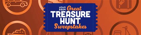 sweepstakes 2024..2024|WTTW 2024 Great Treasure Hunt Sweepstakes.